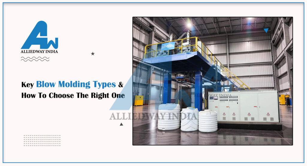 Blow Molding Types